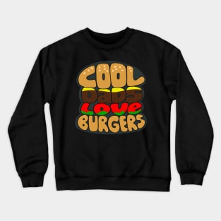 Cool Funny Burger Lover Gift Father For Best Dads Crewneck Sweatshirt